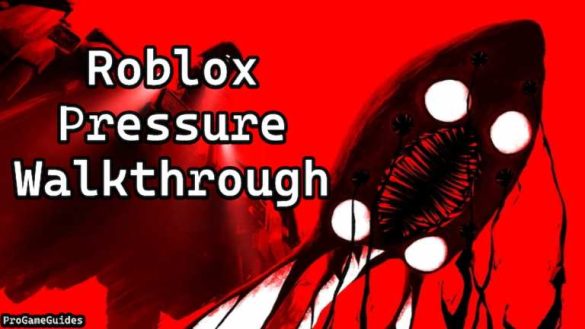 Tutorial de presión de Roblox: todos los monstruos y cómo evitarlos
