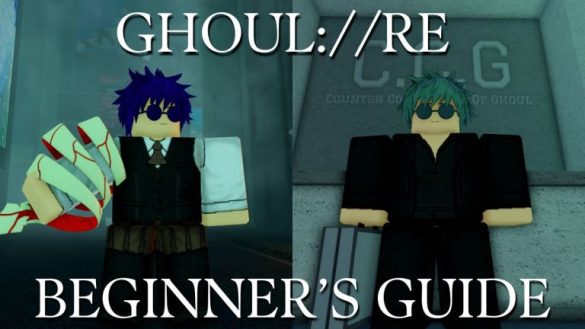 GHOUL RE Beginner’s Guide [Locations, Progression, & More]