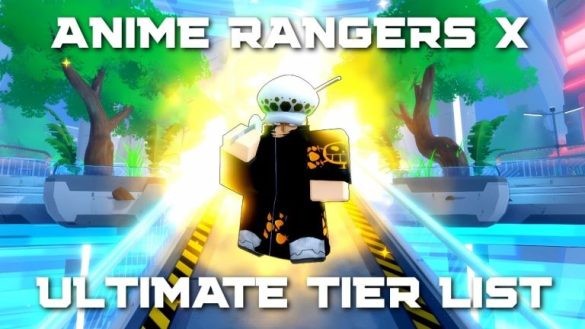 Ultimate Anime Rangers x Lista de nivel [RELEASE]
